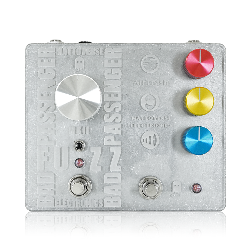 Mattoverse Electronics - BadTrashenger Fuzz