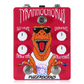 Fuzzrocious Pedals - TYRANNOCHORUS
