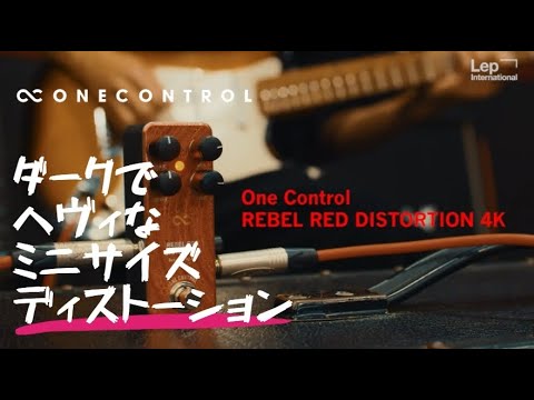 One Control/REBEL RED DISTORTION 4K – LEP INTERNATIONAL